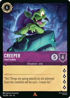 Creeper - Loyal Lackey