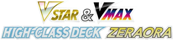 Zeraora VSTAR & VMAX High-Class Deck set logo